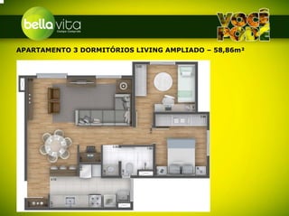 APARTAMENTO 3 DORMITÓRIOS LIVING AMPLIADO – 58,86m²
 