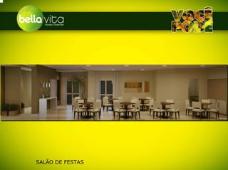 SALÃO DE FESTAS
 