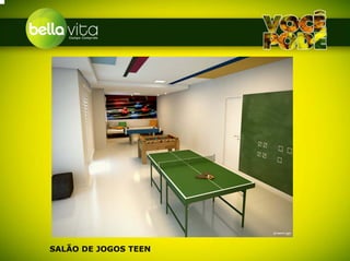 SALÃO DE JOGOS TEEN
 