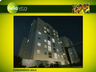 CONDOMÍNIO SOLE
 