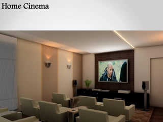 Home Cinema
 