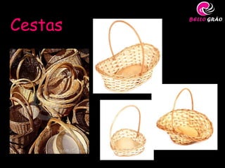 Cestas
 