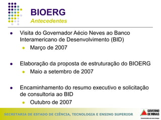 ApresentaçãO Bioerg Slides