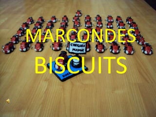 MARCONDES
BISCUITS
 