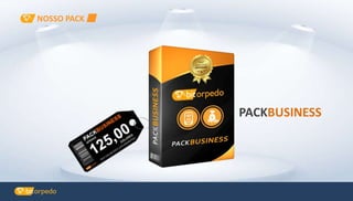 PACKBUSINESS
NOSSO PACK
 