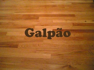 Galpão 