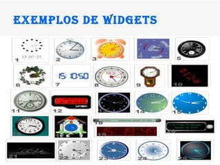 Exemplos de widgets 