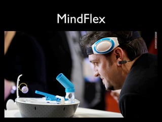 MindFlex
 
