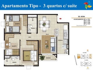 Apartamento Tipo - 3 quartos c/ suíte
 