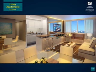 Living
Apartamento
3 Dorms.
 