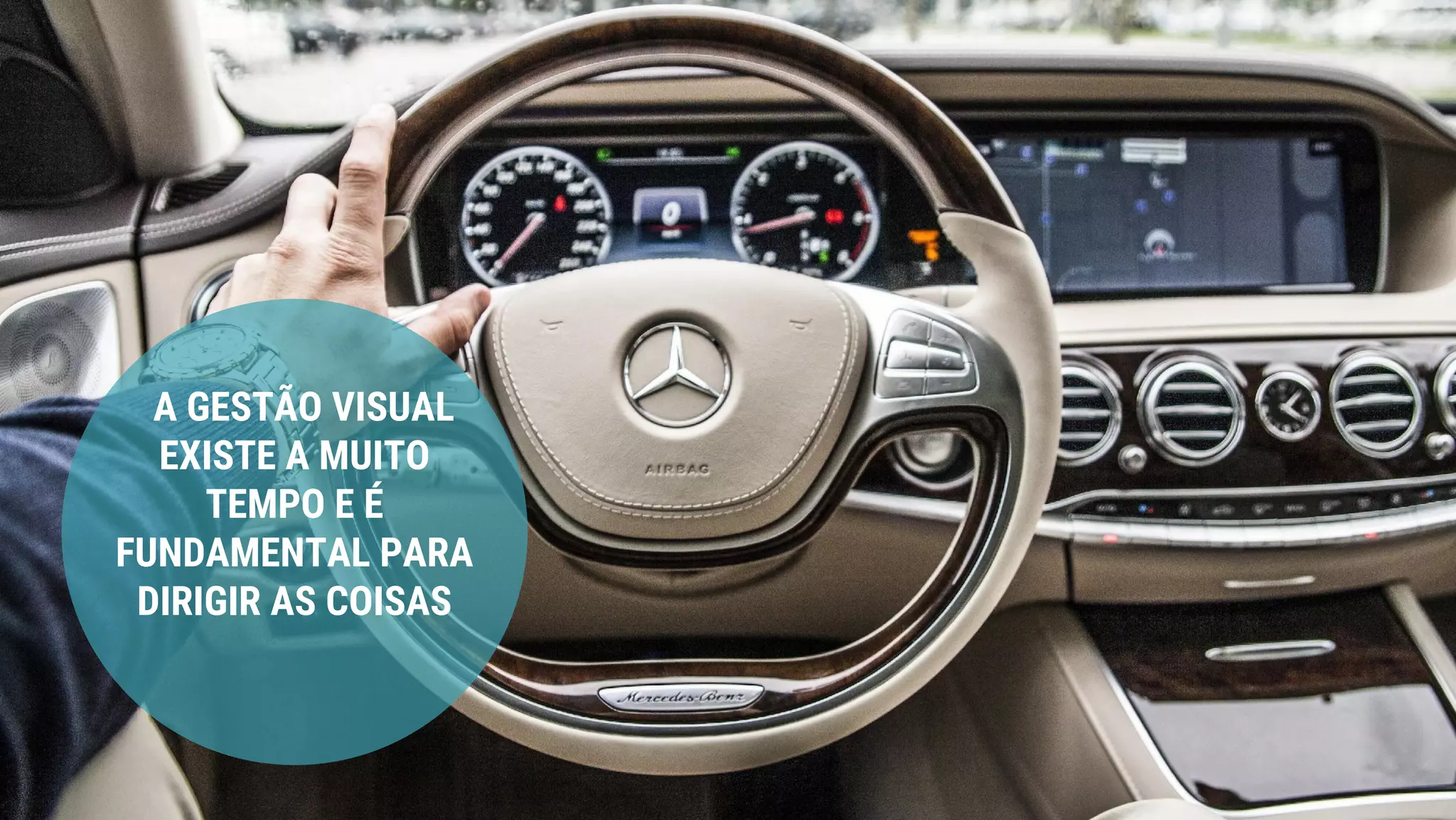 A GESTÃO VISUAL
EXISTE A MUITO
TEMPO E É
FUNDAMENTAL PARA
DIRIGIR AS COISAS
 