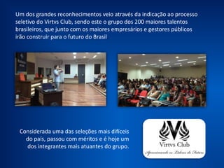 Suas palestras se expandiram para grandes empresas e
universidades pelo Brasil. Aos 24 anos, foi apontado como uma
das grandes revelações do marketing brasileiro.
Começou a produzir conteúdos relevantes sobre
empreendedorismo, marketing e neurociência para a mídia.
 