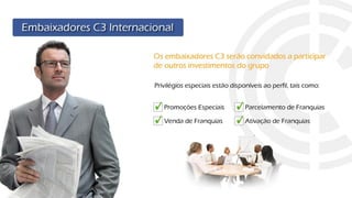 APRESENTAÇÃO DA C3 INTERNACIONAL