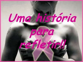 Além do auto exame mensal, toda mulher deve ir ao ginecologista uma vez por ano. As mulheres acima de 40 anos, além do exame realizado no consultório, deverão realizar uma mamografia anual.