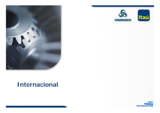 Internacional
        i   l
 