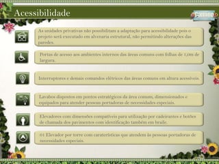 DistânciasÁrea de lazer suspenso: 860m²Área de lazer suspenso: 790m²55m50m15,70m15,70m14m70m78m7m5,5m12,5m11m60m63mÁrea de lazer no térreo : 1700m²