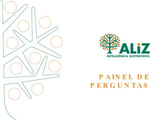PAINEL DE PERGUNTAS 