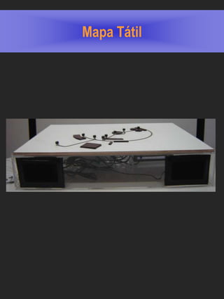 Mapa Tátil
 