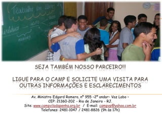 Apresentação Camp Vila da Penha