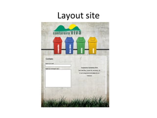 Layout site
 