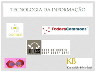 TECNOLOGIA DA INFORMAÇÃO
 