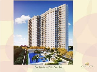 Fachada – Ed. Samba
 