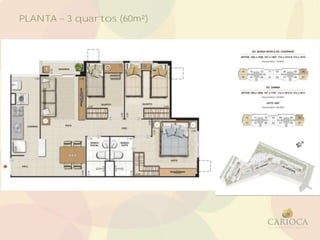 PLANTA 3 quartos (60m²)
 