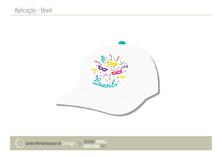 Aplicação - Boné
 