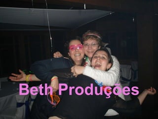 Beth Produções 