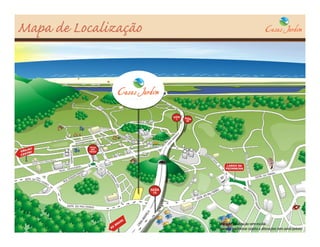 Mapa de Localização




                      Mapa de localização sem escala
                      Material preliminar sujeito a alterações sem aviso prévio
 