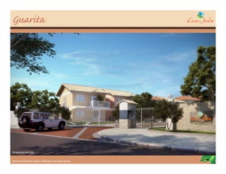 Guarita




Perspectiva ilustrada


Material preliminar sujeito a alterações sem aviso prévio
 