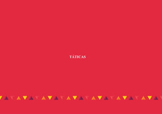 TÁTICAS
 
