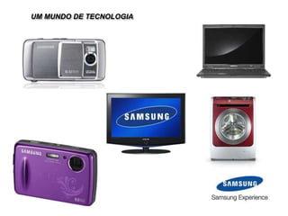 UM MUNDO DE TECNOLOGIA
 