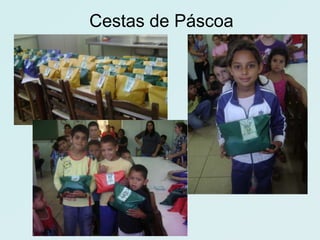 Cestas de Páscoa
 