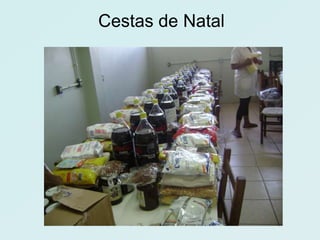 Cestas de Natal
 