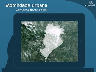 Mobilidade urbana
    Contorno Norte de BH
 