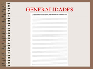 GENERALIDADES 