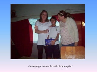 alunoqueganhou o soletrando de português.