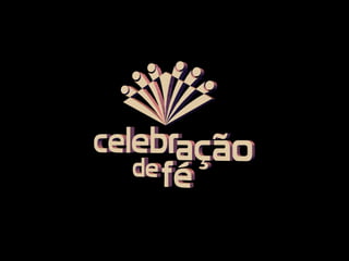 Apresentação celebração