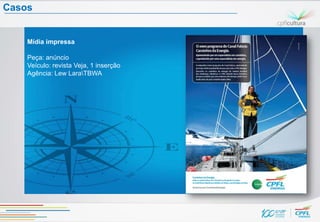 Casos


    Mídia impressa

    Peça: anúncio
    Veículo: revista Veja, 1 inserção
    Agência: Lew LaraTBWA
 