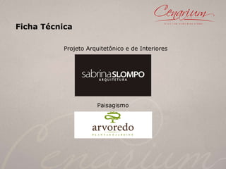 Projeto Arquitetônico e de Interiores Paisagismo Ficha Técnica 