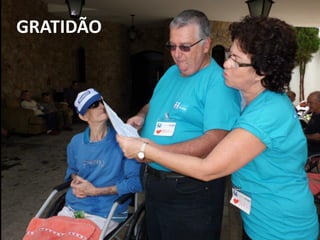 GRATIDÃO
 