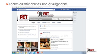 Todas as atividades são divulgadas!
 