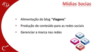  Respeito pelo ClienteMarca Corporativa