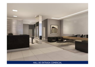 HALL DE ENTRADA COMERCIAL
 