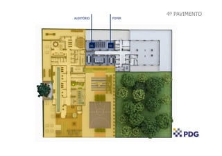 4º PAVIMENTO
AUDITÓRIO
01
FOYER
02
 