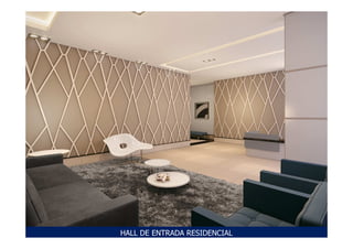 HALL DE ENTRADA RESIDENCIAL
 