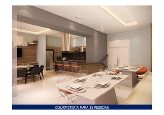 GOURMETERIA PARA 25 PESSOAS
 