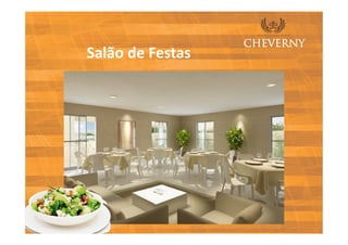 Salão de Festas
 