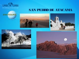 SAN PEDRO DE ATACAMA
 